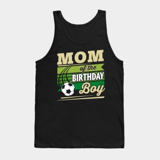 Mommy Of The Birthday Soccer Player B-day GIft For Boys Toddler Kid Tank Top